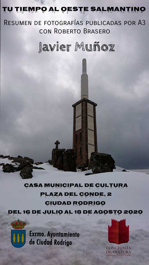 Exposición de fotografía: “Tu Tiempo al oeste salmantino”  JAVIER MUÑOZ