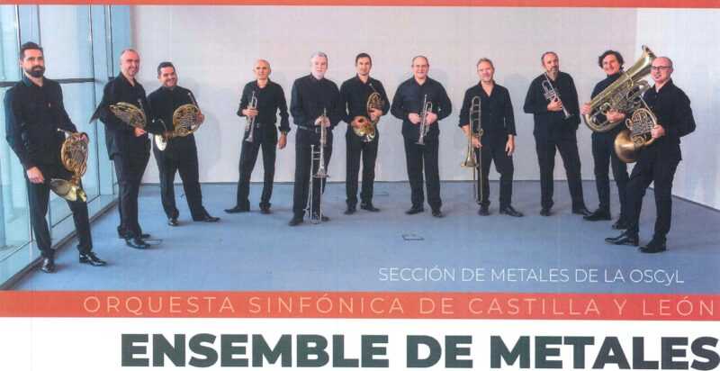 Concierto de la Sección de Metales de la Orquesta Sinfónica de Castilla y León
