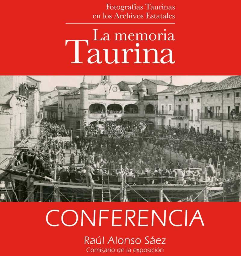 Conferencia «La memoria taurina»
