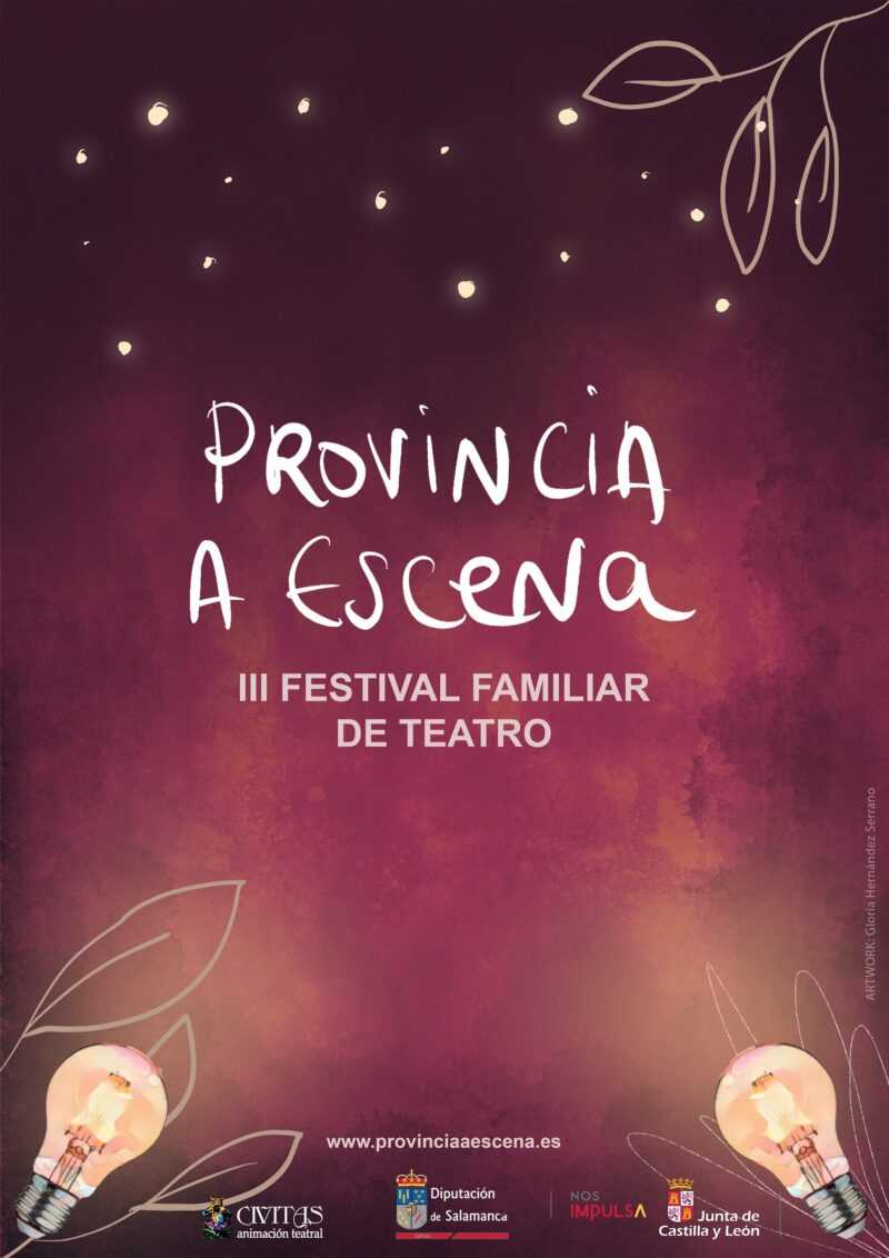 III Festival Familiar de Teatro. Provincia a Escena