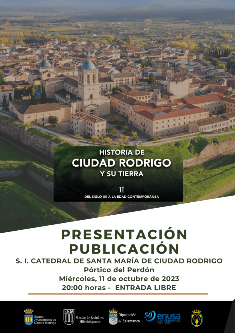 Presentación del Tomo II de la Historia de Ciudad Rodrigo y su Tierra.