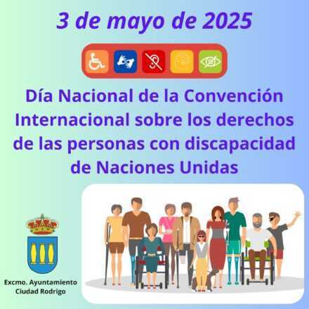 3 de Mayo. Día Nacional de la Convención Internacional sobre los derechos de las personas con discapacidad de Naciones Unidas